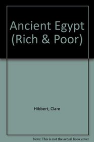 Ancient Egypt (Rich & Poor)