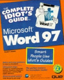 The Complete Idiot's Guide to Microsoft Word 97 (Complete Idiot's Guide to...)