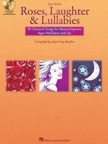 Roses Laughter and Lullabies Mezzo Soprano Bk/Cd (Accompaniments) (Vocal Collection)