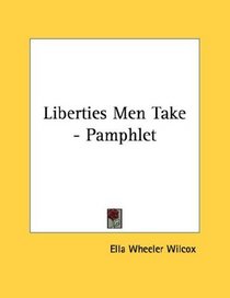 Liberties Men Take - Pamphlet