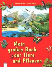 Mein groes Buch der Tiere und Pflanzen.
