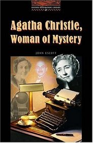 Agatha Christie: Woman of Mystery, Level 2 (Oxford Bookworms Library)