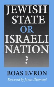 Jewish State or Israeli Nation?