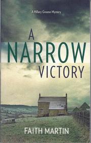 A Narrow Victory  (Hillary Greene, Bk 15)