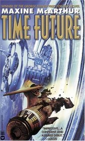 Time Future (Time, Bk 1)