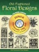 Old-Fashioned Floral Designs CD-ROM and Book