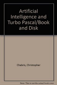 Artificial Intelligence and Turbo Pascal/Book and Disk