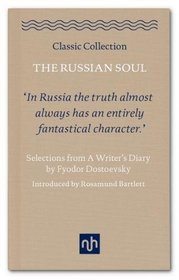 The Russian Soul: Selections from a Writer's Diary 2017