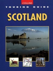 Scotland (Collins Touring Guide)