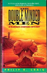 The Double Minded Men (Martha's Vineyard Mystery, Bk 3)