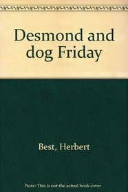 Desmond and Dog: 2