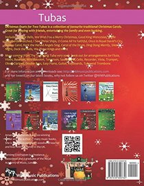 Christmas Duets for Two Tubas: 22 Traditional Christmas Carols arranged especially for two equal players of intermediate standard. All in easy keys.