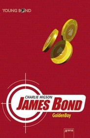 James Bond - GoldenBoy (German Edition)