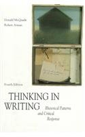 Thinking in Writing: Rhetorical Patterns and Critical Response