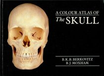Color Atlas of the Skull