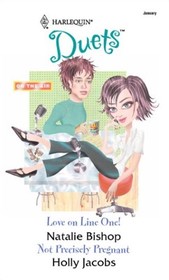Love on Line One!: AND Not Precisely Pregnant (Temptation S.)