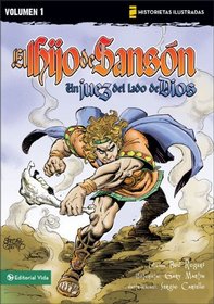 Un juez del lado de Dios (Historietas Ilustradas / Hijo de Samson) (Spanish Edition)