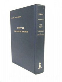 The Book of Jeremiah: Translation and Commentary