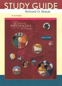 Exploring Psychology, Seventh Edition, in Modules Study Guide