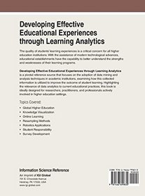 Developing Effective Educational Experiences through Learning Analytics (Advances in Educational Marketing, Administration, and Leadership)