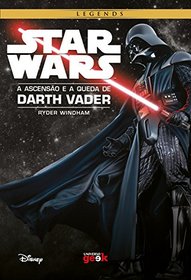 Star Wars. A Ascenso e a Queda de Darth Vader (Em Portuguese do Brasil)