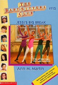 Jessi's Big Break (Baby-Sitters Club)