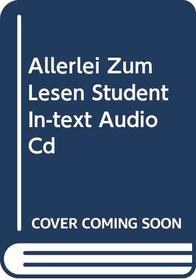 Student In-text Audio Cd: Used with ...Teichert-Allerlei zum Lesen