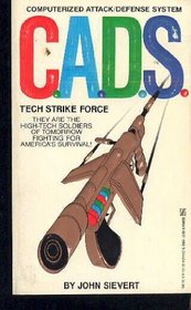 Tech Strike Force (C.a.D.S., No 4)