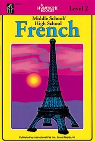 French -Middle School/High School, Level 2 (Homework Booklets)