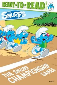 The Smurf Championship Games (Ready-to-Read. Level 2)