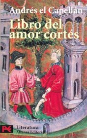 Libro Del Amor Cortes / The Book of Courteous Love (Clasicos / Classics)