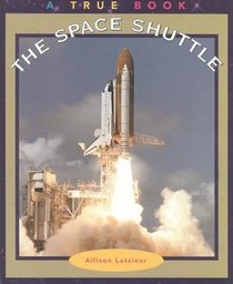 The Space Shuttle (True Books)