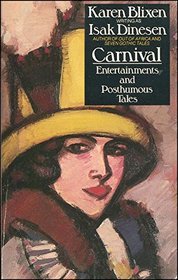 Carnival: Entertainments and Posthumous Tales