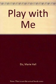 Play with Me: 2
