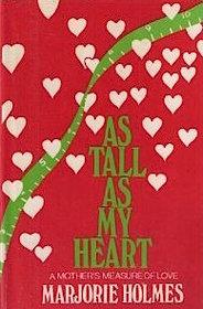 As Tall As My Heart: A Mother's Measure of Love