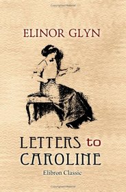 Letters to Caroline