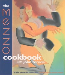 The Mezzo Cookbook With John Torode
