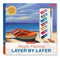 Acrylic Painting Layer by Layer: Beached Kit (Layer By Layer Series)