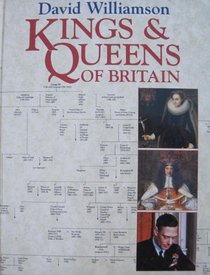 KINGS AND QUEENS OF GREAT BRITAIN