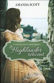Le Highlander rticent - Les nuits des Highlands Tome 1 (French Edition)