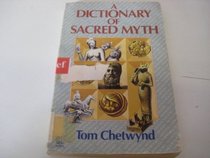 A Dictionary of Sacred Myth (Mandala Books)