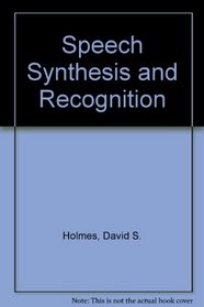 Speech Synthesis & Recognition