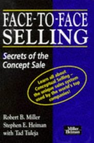 Face-to-face Selling: Secrets of the Concept Sale