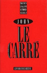 John Le Carre (Twayne's English Authors Series)