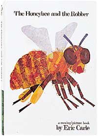 The Honeybee and the Robber: A Moving Picture Book