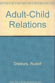 Adult-Child Relations