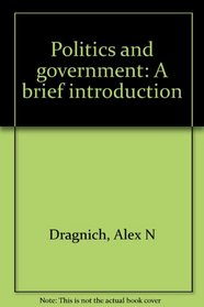 Politics and government: A brief introduction
