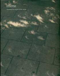 Eclipse: Towards the Edge of the Visible
