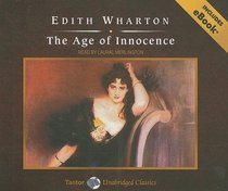 The Age of Innocence, with eBook (Tantor Unabridged Classics)