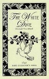 The White Dove (Rare Collector's Series)